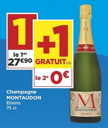 Promotions Champagne montaudon - Champagne - Valide de 09/10/2018 à 21/10/2018 chez Super Casino