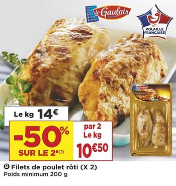 Promotions Filets de poulet rôti - Le Gaulois - Valide de 09/10/2018 à 21/10/2018 chez Super Casino