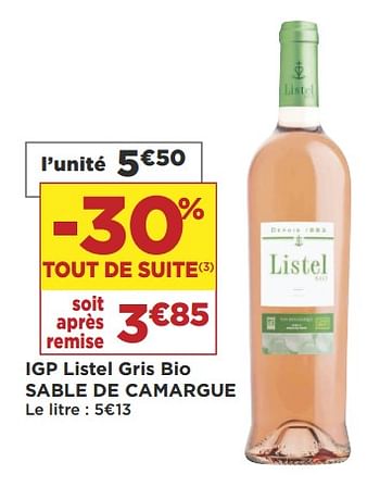 Promotions Igp listel gris bio sable de camargue - Vins rosé - Valide de 09/10/2018 à 21/10/2018 chez Super Casino