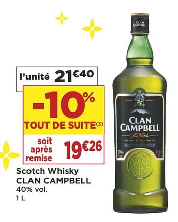 Promotions Scotch whisky clan campbell - Clan Campbell - Valide de 09/10/2018 à 21/10/2018 chez Super Casino
