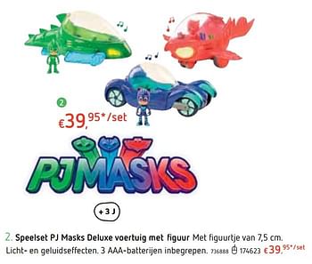 Promoties Speelset pj masks deluxe voertuig met figuur - PJ Masks - Geldig van 18/10/2018 tot 06/12/2018 bij Dreamland