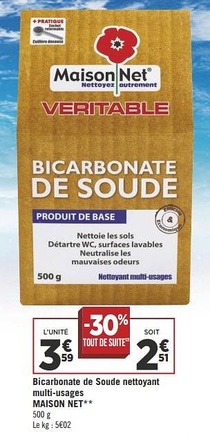 Promoties Bicarbonate de soude nettoyant multi-usages maison net - Maisonnet - Geldig van 09/10/2018 tot 21/10/2018 bij Géant Casino