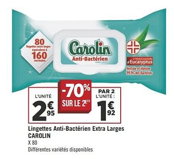 Promotions Lingettes anti-bactérien extra larges carolin - Carolin - Valide de 09/10/2018 à 21/10/2018 chez Géant Casino