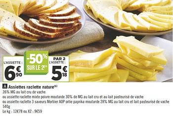 Promoties Assiettes raclette nature - Huismerk - Géant Casino - Geldig van 09/10/2018 tot 21/10/2018 bij Géant Casino