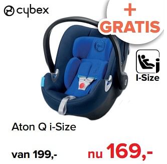 Promoties Aton q i-size - Cybex - Geldig van 01/10/2018 tot 28/10/2018 bij Baby-Dump
