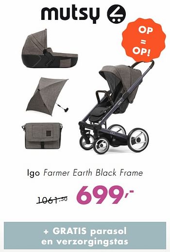 Promoties Igo farmer earth black frame - Mutsy - Geldig van 07/10/2018 tot 27/10/2018 bij Baby & Tiener Megastore