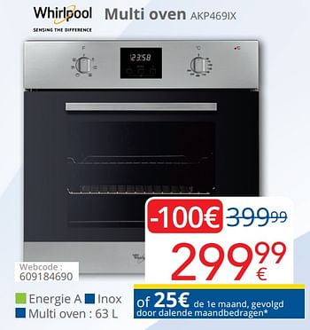 Promoties Whirlpool multi oven akp469ix - Whirlpool - Geldig van 01/10/2018 tot 28/10/2018 bij Eldi
