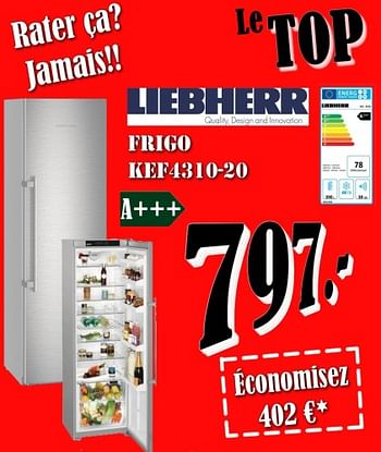 Promotions Liebherr frigo kef4310-20 - Liebherr - Valide de 01/10/2018 à 31/10/2018 chez Electro Zschau