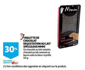 Promotions Tablette de chocolat degustation au lait spéculoos mmm! - Produit Maison - Auchan Ronq - Valide de 10/10/2018 à 30/10/2018 chez Auchan Ronq
