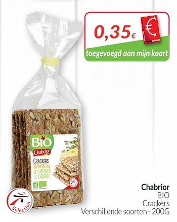 Promoties Bio crackers - Chabrior - Geldig van 01/10/2018 tot 31/10/2018 bij Intermarche