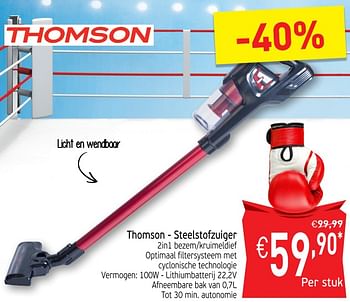 Promoties Thomson - steelstofzuiger 2in1 bezem-kruimeldief - Thomson - Geldig van 16/10/2018 tot 21/10/2018 bij Intermarche