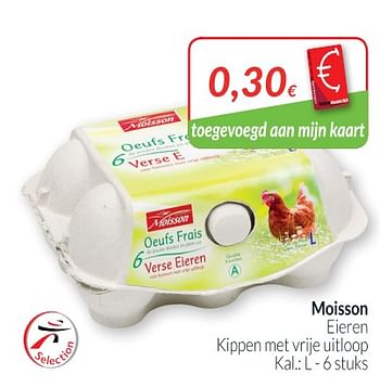 Promoties Eieren - Moisson - Geldig van 01/10/2018 tot 31/10/2018 bij Intermarche