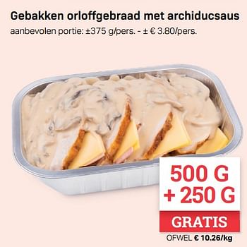 Promoties Gebakken orloffgebraad met archiducsaus - Huismerk - Buurtslagers - Geldig van 12/10/2018 tot 08/11/2018 bij Buurtslagers