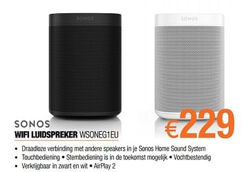Promoties Sonos wifi luidspreker wsoneg1eu - Sonos - Geldig van 01/10/2018 tot 31/10/2018 bij Expert