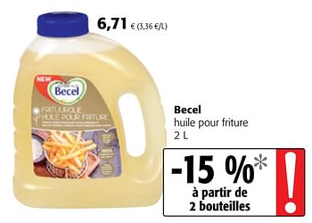 Promotions Becel huile pour friture - Becel - Valide de 10/10/2018 à 23/10/2018 chez Colruyt