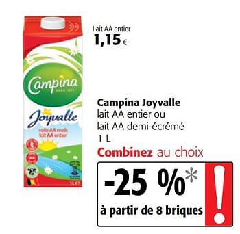 Promotions Campina joyvalle lait aa entier ou lait aa demi-écrémé - Campina - Valide de 10/10/2018 à 23/10/2018 chez Colruyt