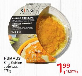 Promoties Hummus king cuisine oude kaas - King Cuisine - Geldig van 24/10/2018 tot 06/11/2018 bij Alvo