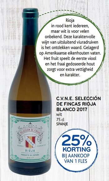 Promoties C.v.n.e. selección de fincas rioja blanco 2017 wit - Witte wijnen - Geldig van 24/10/2018 tot 06/11/2018 bij Alvo