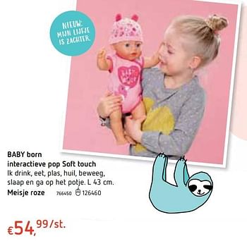 Promoties Baby born interactieve pop soft touch meisje roze - Baby Born - Geldig van 18/10/2018 tot 06/12/2018 bij Dreamland