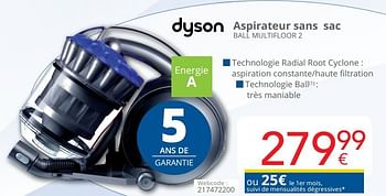 Promotions Dyson aspirateur sans sac ball multifloor 2 - Dyson - Valide de 01/10/2018 à 28/10/2018 chez Eldi