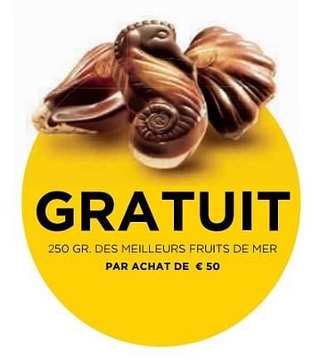 Promoties Gratuit 250 gr des meilleurs fruits de mer par achat de ¤ 50 - Huismerk - Molecule - Geldig van 03/10/2018 tot 31/10/2018 bij Molecule