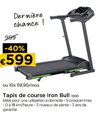 Promotions Tapis de course iron bull 1000 - Iron Bull - Valide de 03/10/2018 à 31/10/2018 chez Molecule