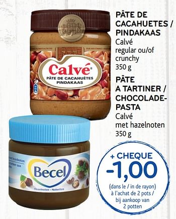 Promotions Pâte de cacahuetes - Calve - Valide de 24/10/2018 à 06/11/2018 chez Alvo