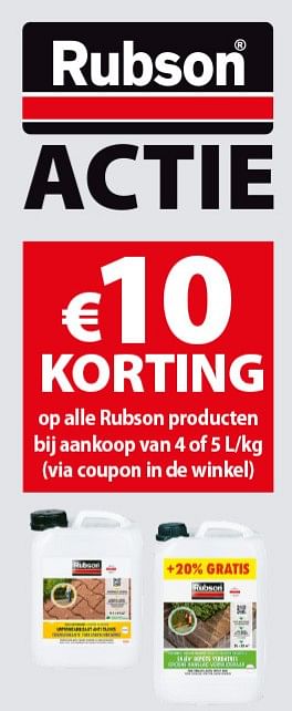 Promoties €10 korting  op alle rubson producten bij aankoop van 4 of 5 l-kg - Rubson - Geldig van 24/10/2018 tot 30/10/2018 bij Gamma