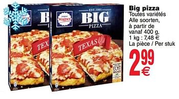 Promotions Big pizza - Original Wagner - Valide de 16/10/2018 à 22/10/2018 chez Cora