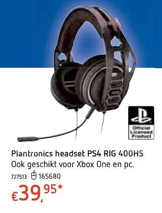 Promoties Plantronics headset ps4 rig 400hs - Plantronics - Geldig van 18/10/2018 tot 06/12/2018 bij Dreamland
