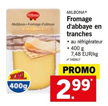 Promoties Fromage d`abbaye en tranches - Milbona - Geldig van 22/10/2018 tot 27/10/2018 bij Lidl
