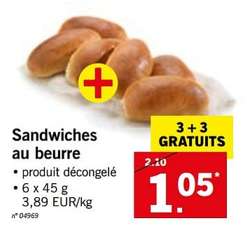 Promotions Sandwiches au beurre - Produit maison - Lidl - Valide de 22/10/2018 à 27/10/2018 chez Lidl