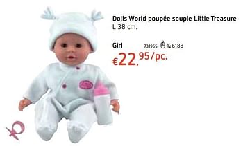 Promoties Dolls world poupée souple little treasure girl - Dolls World - Geldig van 18/10/2018 tot 06/12/2018 bij Dreamland