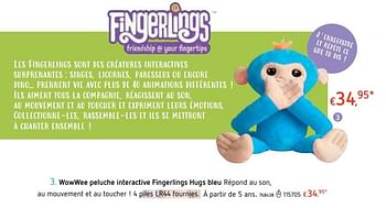 Promotions Wowwee peluche interactive fingerlings hugs bleu - Wowwee - Valide de 18/10/2018 à 06/12/2018 chez Dreamland