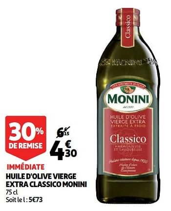 Promotions Huile d`olive vierge extra classico monini - Monini - Valide de 17/10/2018 à 23/10/2018 chez Auchan Ronq