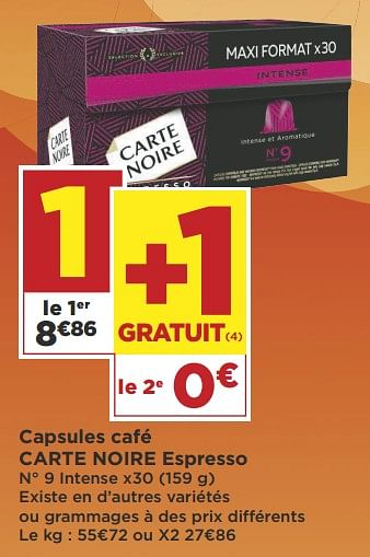 Promotions Capsules café carte noire espresso - CarteNoire - Valide de 16/10/2018 à 28/10/2018 chez Super Casino