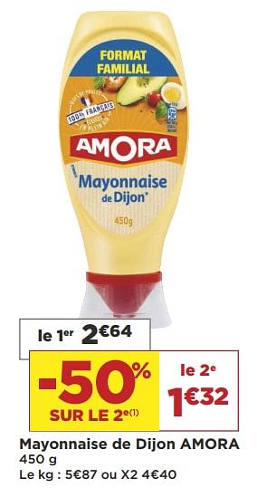 Promotions Mayonnaise de dijon amora - Amora - Valide de 16/10/2018 à 28/10/2018 chez Super Casino