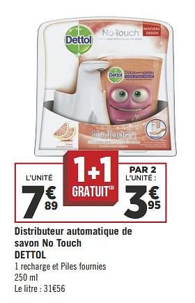 Promotions Distributeur automatique de savon no touch dettol - Dettol - Valide de 16/10/2018 à 28/10/2018 chez Géant Casino