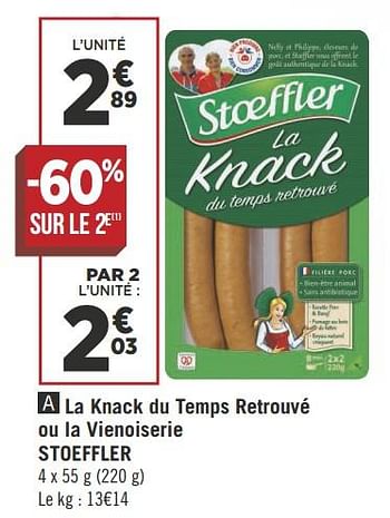 Promotions La knack du temps retrouvé ou la vienoiserie stoeffler - Stoeffler - Valide de 16/10/2018 à 28/10/2018 chez Géant Casino