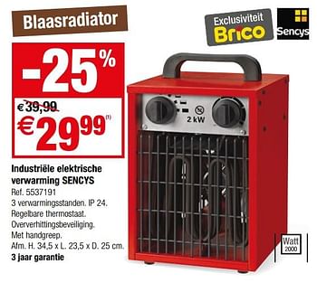 Sencys Industriële elektrische verwarming - Promotie bij Brico