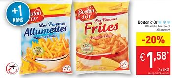 Promoties Bouton d`or klassieke frieten of allumettes - Bouton D'Or - Geldig van 23/10/2018 tot 28/10/2018 bij Intermarche