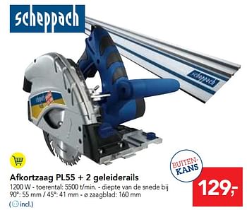 Promoties Scheppach afkortzaag pl55 + 2 geleiderails - Scheppach - Geldig van 24/10/2018 tot 06/11/2018 bij Makro