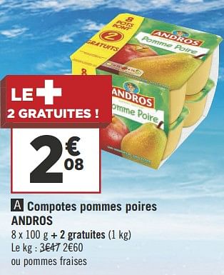 Promotions Compotes pommes poires andros - Andros - Valide de 16/10/2018 à 28/10/2018 chez Géant Casino