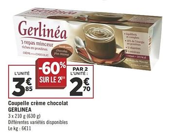 Promoties Coupelle crème chocolat gerlinea - Gerlinéa - Geldig van 16/10/2018 tot 28/10/2018 bij Géant Casino