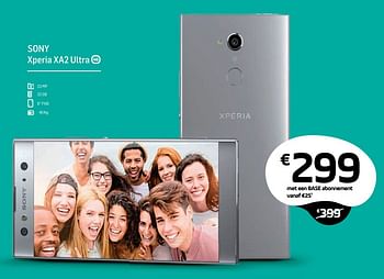 Promoties Sony xperia xa2 ultra - Sony Ericsson - Geldig van 17/10/2018 tot 17/11/2018 bij Base