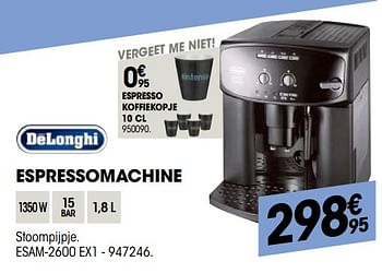 Promotions Delonghi espressomachine esam-2600 ex1 - Delonghi - Valide de 24/10/2018 à 14/11/2018 chez Electro Depot