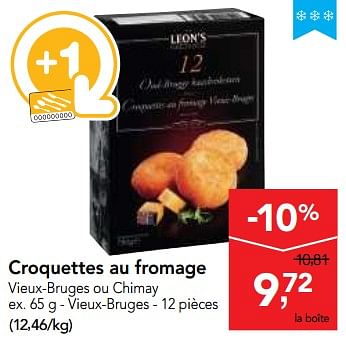 Promoties Croquettes au fromage - Leon's - Geldig van 24/10/2018 tot 06/11/2018 bij Makro