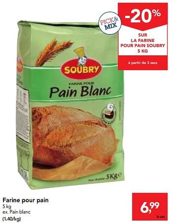 Promotions Farine pour pain - Soubry - Valide de 24/10/2018 à 06/11/2018 chez Makro