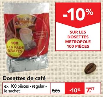Promotions Dosettes de café - Métropole - Valide de 24/10/2018 à 06/11/2018 chez Makro
