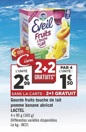Promotions Gourde fruits touche de lait pomme banane abricot lactel - Lactel - Valide de 16/10/2018 à 28/10/2018 chez Géant Casino